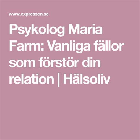 Psykologen: Vanliga fällor som förstör din relation